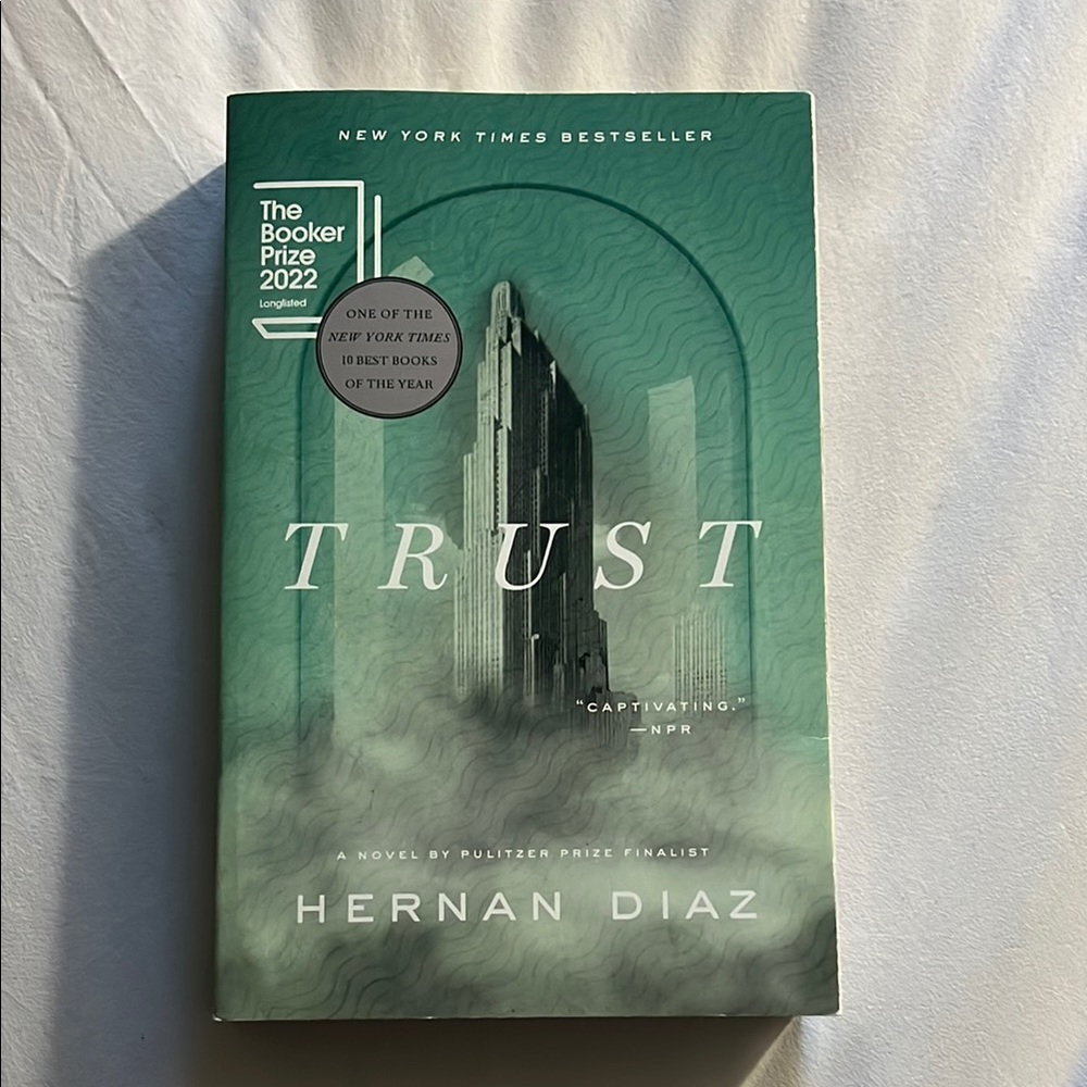 Trust by Hernan Diaz Hardcover Book